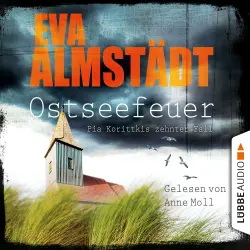 Cover - Eva Almstädt - Kommissarin Pia Korittki 10 - Osteseefeuer - Pia Korittkis zehnter Fall
