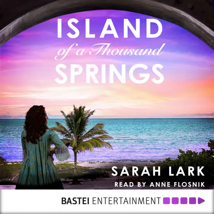 Cover von Sarah Lark - Island of a Thousand Springs