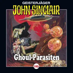 Cover - Jason Dark - John Sinclair - Folge 103 - Ghoul-Parasiten