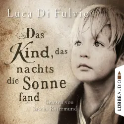 Cover - Luca Di Fulvio - Das Kind, das nachts die Sonne fand