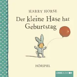 Cover - Harry Horse - Der kleine Hase hat Geburtstag