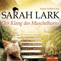 Cover - Sarah Lark - Der Klang des Muschelhorns