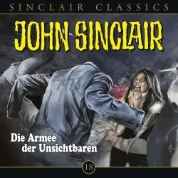 Cover - John Sinclair - Folge 18 - Die Armee der Unsichtbaren