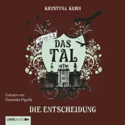 Cover - Krystyna Kuhn - Das Tal - Teil 4 - Die Entscheidung