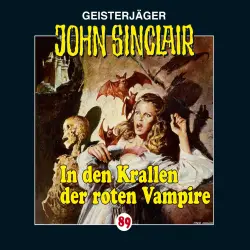 Cover - Jason Dark - John Sinclair - Folge 89 - In den Krallen der roten Vampire