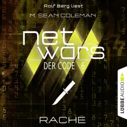 Cover - M. Sean Coleman - Netwars - Der Code - Folge 6 - Rache