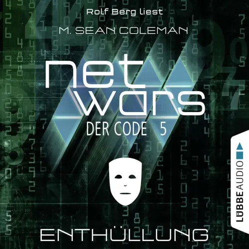 Cover von M. Sean Coleman - Netwars - Der Code - Folge 5 - Enthüllung
