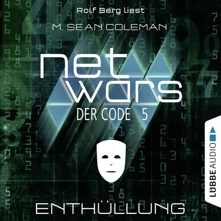 Cover von M. Sean Coleman - Netwars - Der Code - Folge 5 - Enthüllung