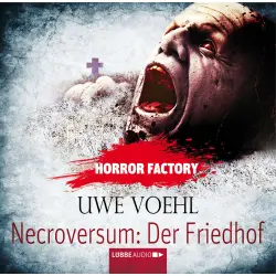 Cover - Uwe Voehl - Horror Factory 15 - Necroversum - Der Friedhof