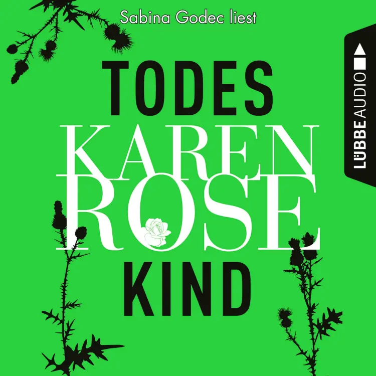 Cover von Karen Rose - Todeskind