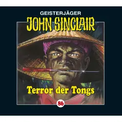 Cover - Jason Dark - John Sinclair - Folge 86 - Terror der Tongs