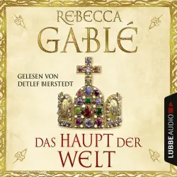 Cover - Rebecca Gablé - Das Haupt der Welt