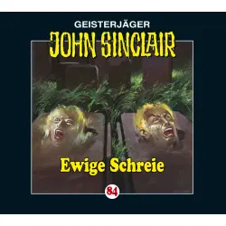 Cover - Jason Dark - John Sinclair - Folge 84 - Ewige Schreie