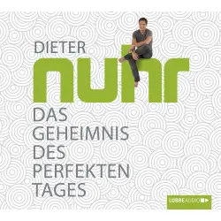 Cover - Dieter Nuhr - Das Geheimnis des perfekten Tages