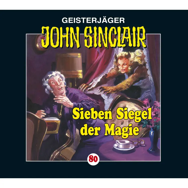 Cover von Jason Dark - John Sinclair - Folge 80 - Sieben Siegel der Magie - Kreuz-Trilogie, Teil 1