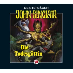 Cover - Jason Dark - John Sinclair - Folge 78 - Die Todesgöttin
