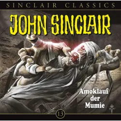Cover - John Sinclair - Folge 13 - Amoklauf der Mumie