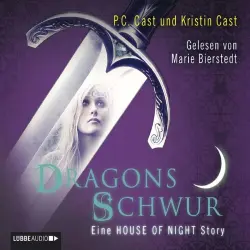 Cover - P.C. Cast - Dragons Schwur - Eine HOUSE OF NIGHT Story