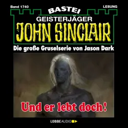 Cover - Jason Dark - John Sinclair - Band 1740 - Und er lebt doch!