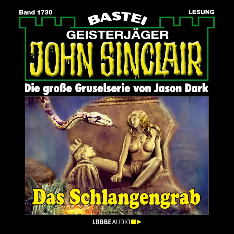 Cover von Jason Dark - John Sinclair - Band 1730 - Das Schlangengrab