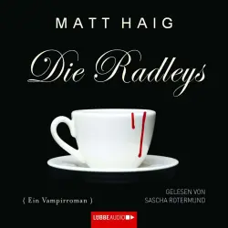 Cover - Matt Haig - Die Radleys