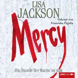 Cover - Lisa Jackson - Mercy - Die Stunde der Rache