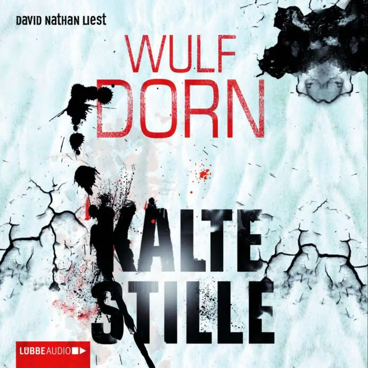Cover von Wulf Dorn - Kalte Stille