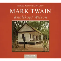 Cover - Mark Twain - Knallkopf Wilson