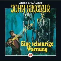 Cover - Jason Dark - John Sinclair - Folge 56 - Eine schaurige Warnung