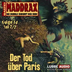 Cover - Michael J. Parrish - Maddrax - Folge 14 - Der Tod über Paris - Teil 2