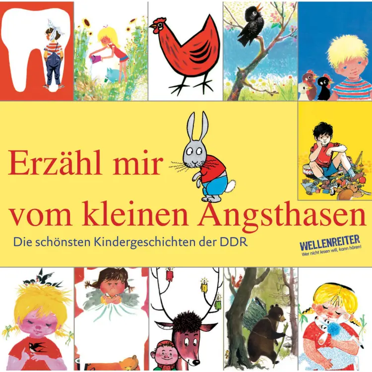 Cover von Benno Pludra - Die schönsten Kindergeschichten der DDR - Teil 1 - Erzähl mir vom kleinen Angsthasen