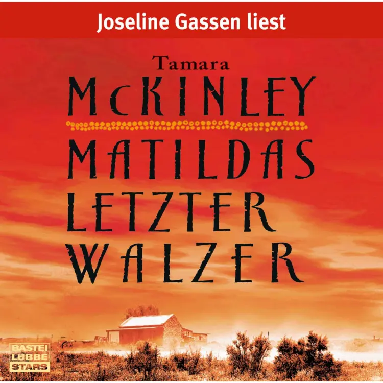 Cover von Tamara McKinley - Matildas letzter Walzer