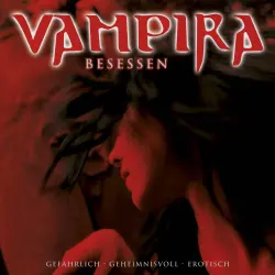 Cover - Vampira - Vampira - Folge 3 - Besessen