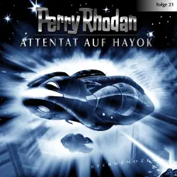 Cover - Perry Rhodan - Perry Rhodan - Folge 21 - Attentat auf Hayok
