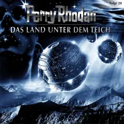 Cover - Perry Rhodan - Perry Rhodan - Folge 20 - Das Land unter dem Teich