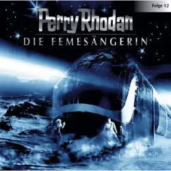Cover - Perry Rhodan - Perry Rhodan - Folge 12 - Die Femesängerin