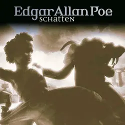 Cover - Edgar Allan Poe - Edgar Allan Poe - Folge 21 - Schatten