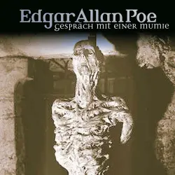 Cover - Edgar Allan Poe - Edgar Allan Poe - Folge 18 - Gespräch mit einer Mumie