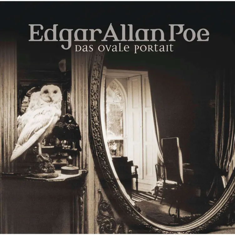 Cover von Edgar Allan Poe - Edgar Allan Poe - Folge 10 - Das ovale Portrait