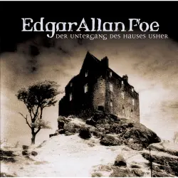 Cover - Edgar Allan Poe - Edgar Allan Poe - Folge 3 - Der Untergang des Hauses Usher