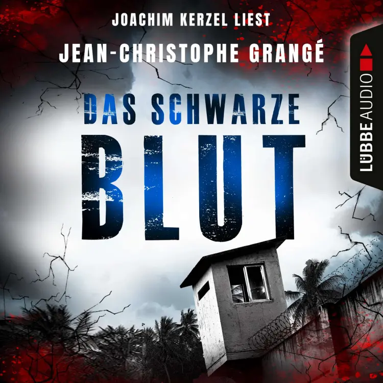 Cover von Jean-Christophe Grangé - Das schwarze Blut