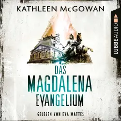 Cover - Kathleen McGowan - Das Magdalena-Evangelium