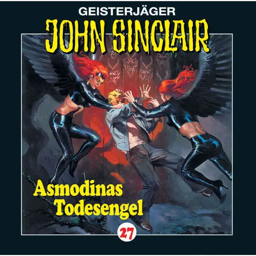 Cover von Jason Dark - John Sinclair - Folge 27 - Asmodinas Todesengel