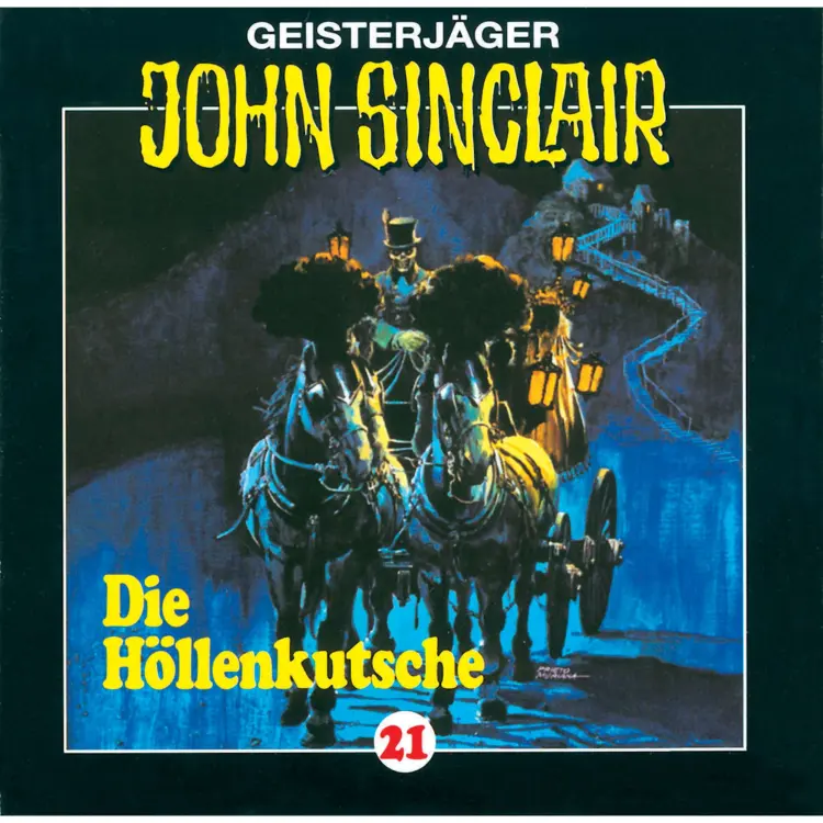 Cover von Jason Dark - John Sinclair - Folge 21 - Die Höllenkutsche (1/2)
