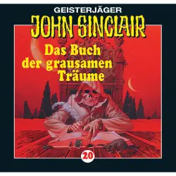Cover - Jason Dark - John Sinclair - Folge 20 - Das Buch der grausamen Träume