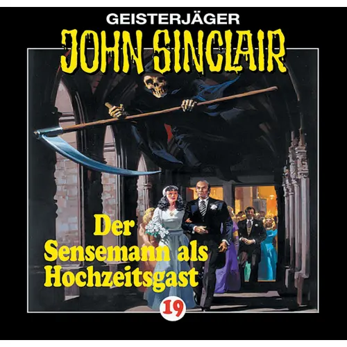 Cover von Jason Dark - John Sinclair - Folge 19 - Der Sensenmann als Hochzeitsgast