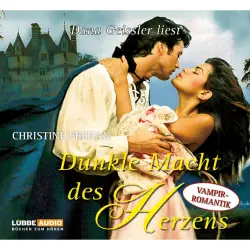 Cover - Christine Feehan - Dunkle Macht des Herzens  - Die Legende der Karpathianer 2