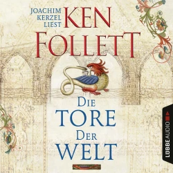 Cover - Ken Follett - Die Tore der Welt