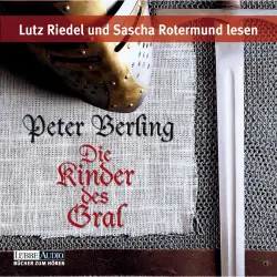Cover - Peter Berling - Die Kinder des Gral