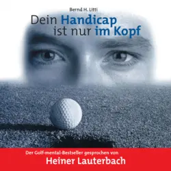 Cover - Bernd H. Litti - Dein Handicap ist nur im Kopf